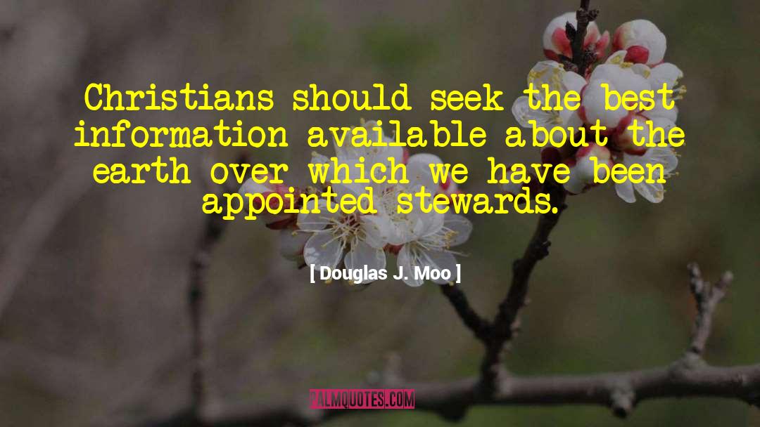 Douglas J. Moo Quotes: Christians should seek the best