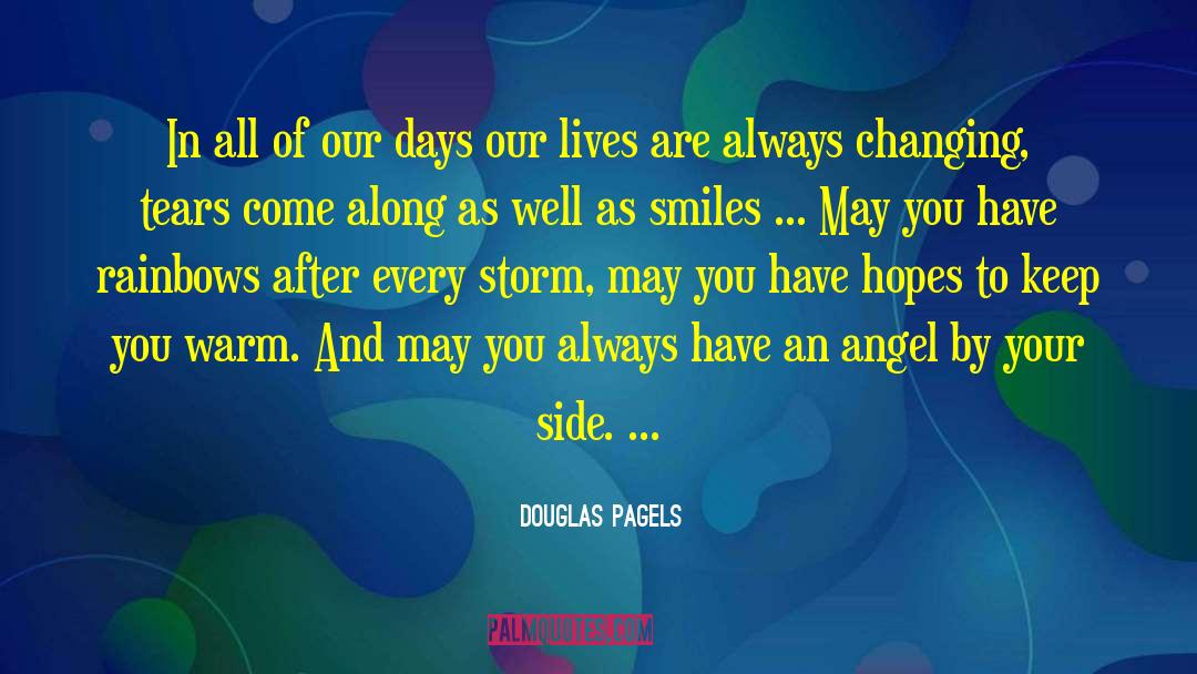 Douglas Pagels Quotes: In all of our days