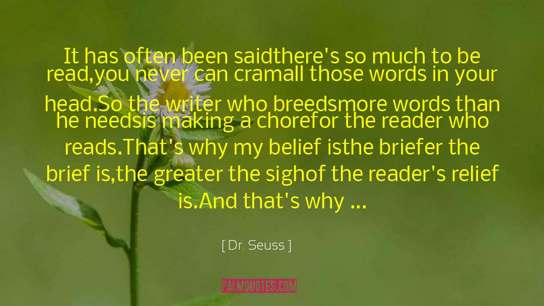 Dr. Seuss Quotes: It has often been said<br>there's