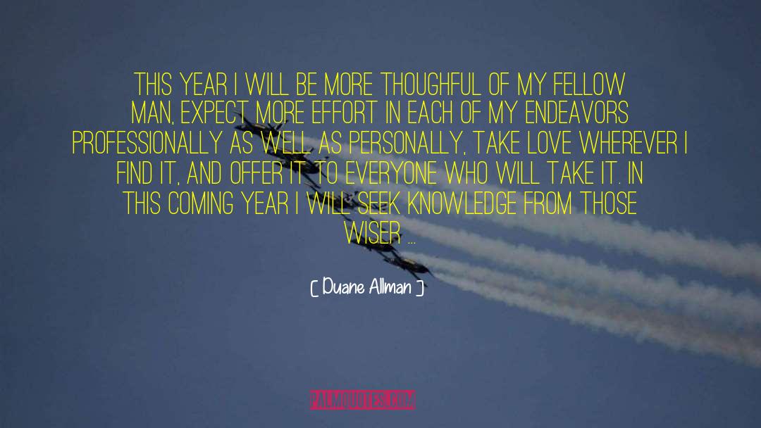 Duane Allman Quotes: This year I will be