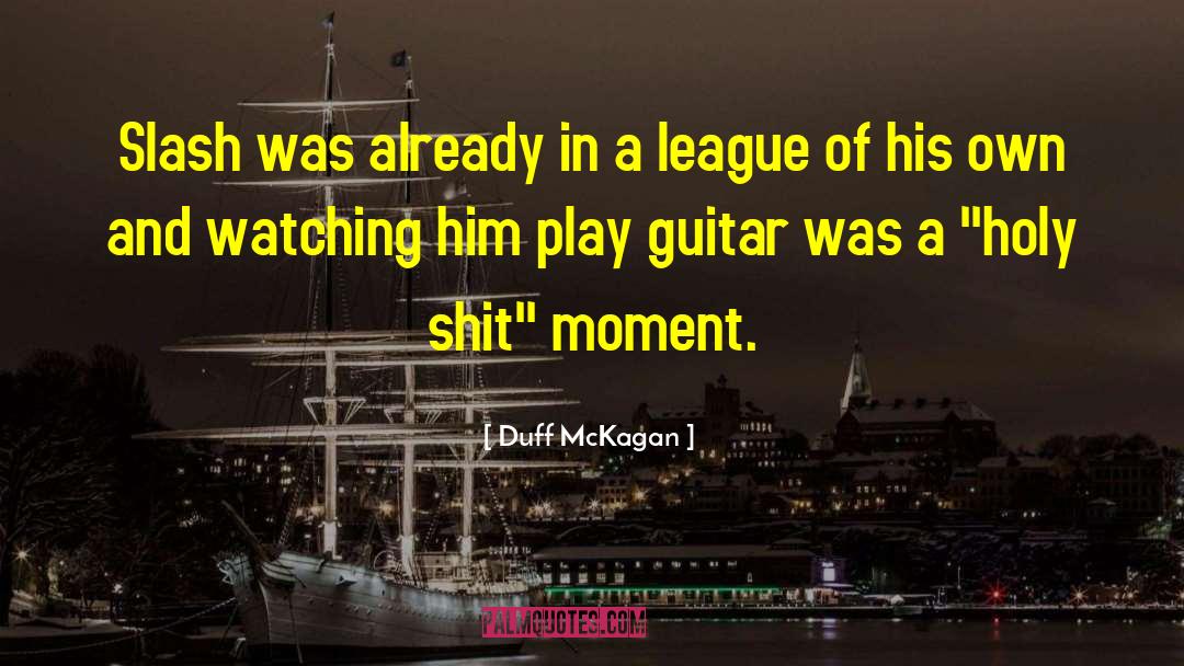 Duff McKagan Quotes: Slash was already in a