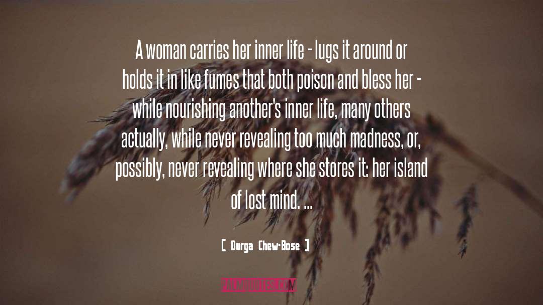 Durga Chew-Bose Quotes: A woman carries her inner