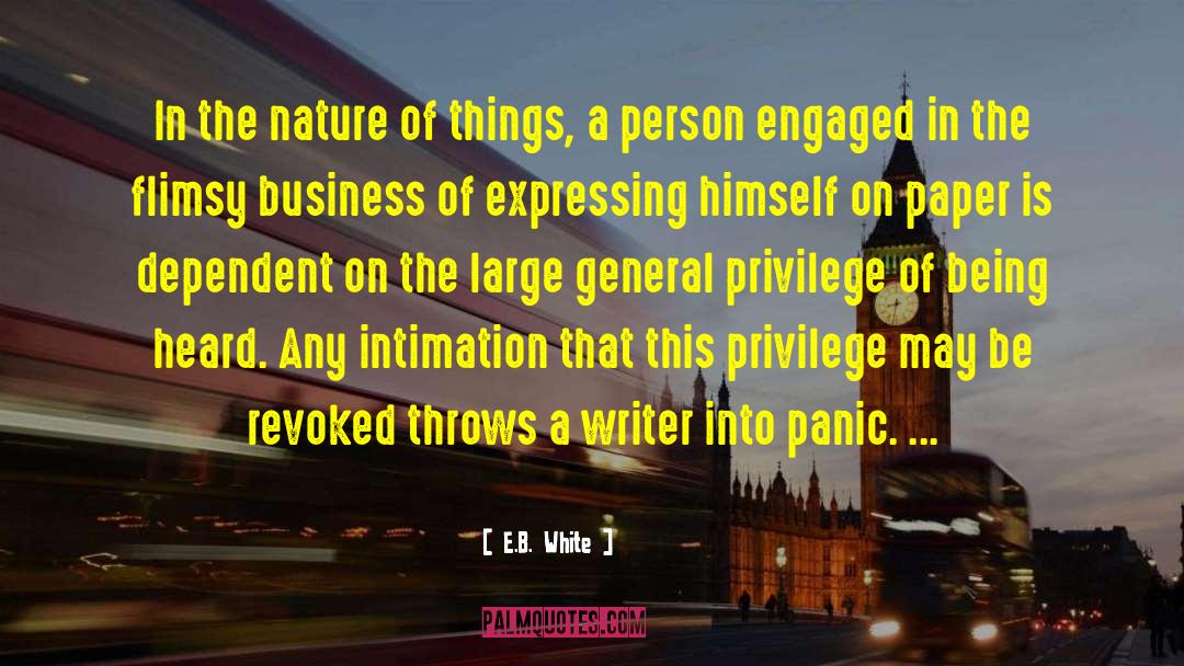 E.B. White Quotes: In the nature of things,