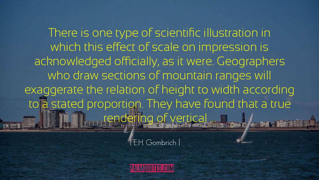 E.H. Gombrich Quotes: There is one type of