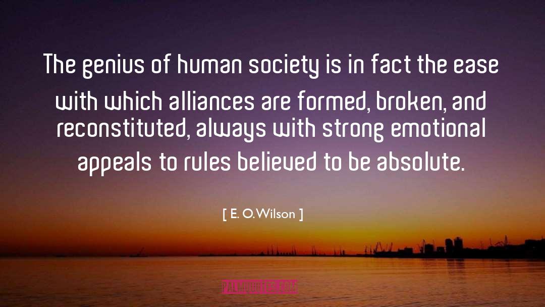 E. O. Wilson Quotes: The genius of human society