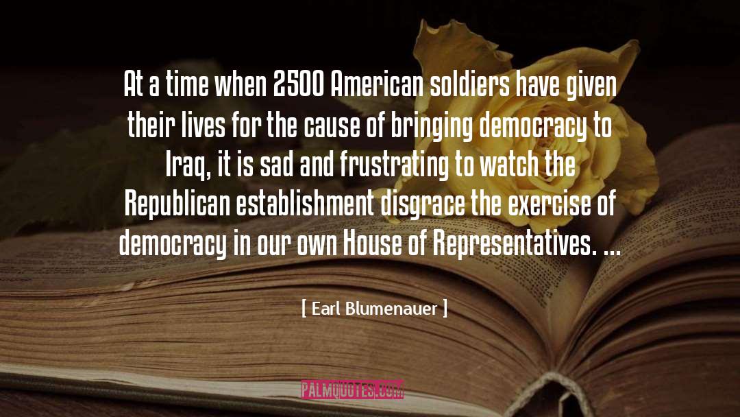 Earl Blumenauer Quotes: At a time when 2500