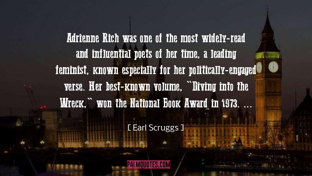 Earl Scruggs Quotes: Adrienne Rich was one of