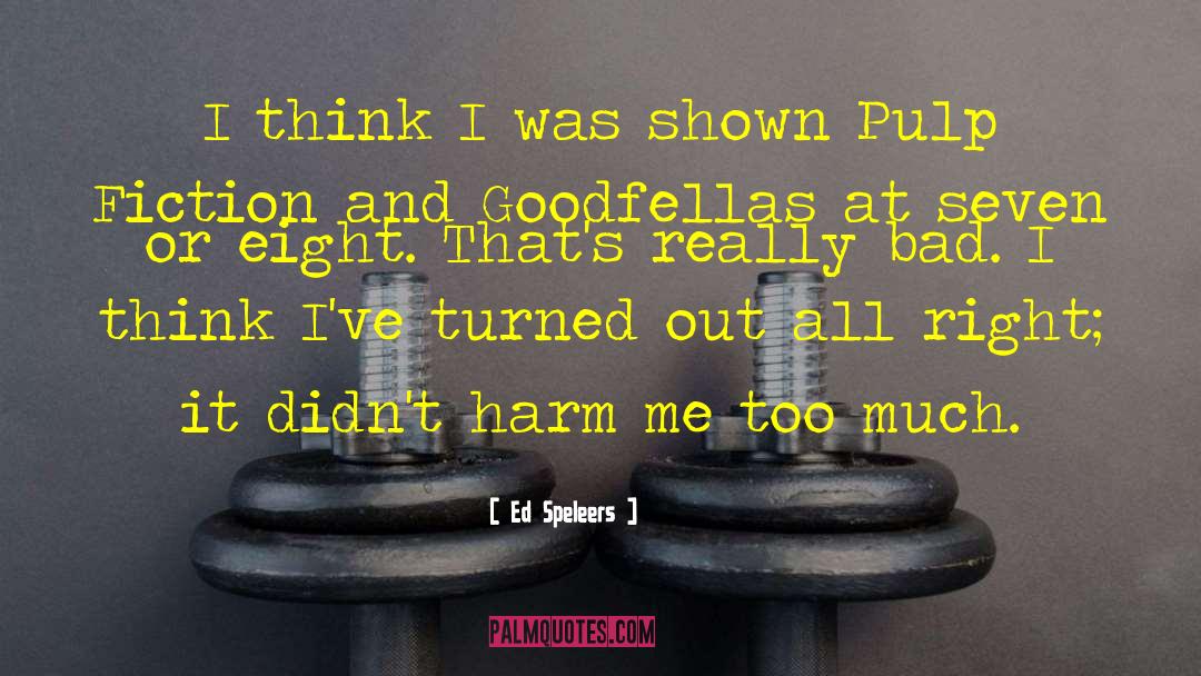 Ed Speleers Quotes: I think I was shown