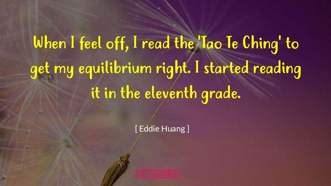 Eddie Huang Quotes: When I feel off, I