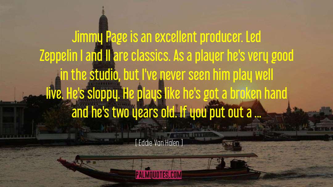 Eddie Van Halen Quotes: Jimmy Page is an excellent