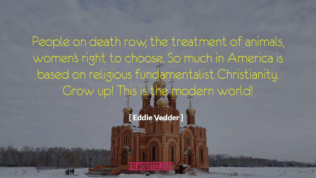 Eddie Vedder Quotes: People on death row, the