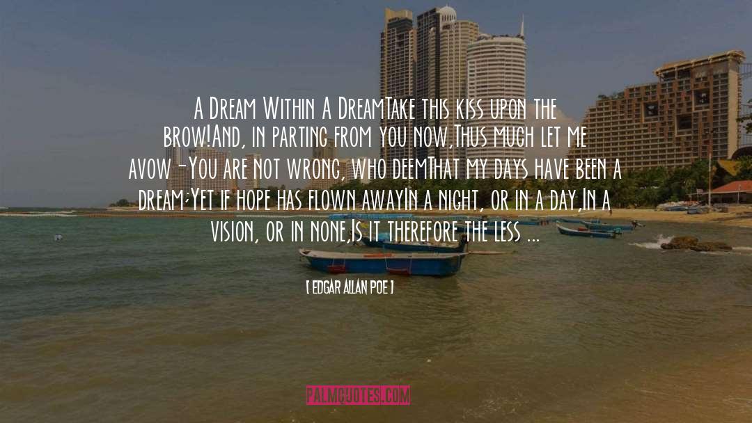 Edgar Allan Poe Quotes: A Dream Within A Dream<br