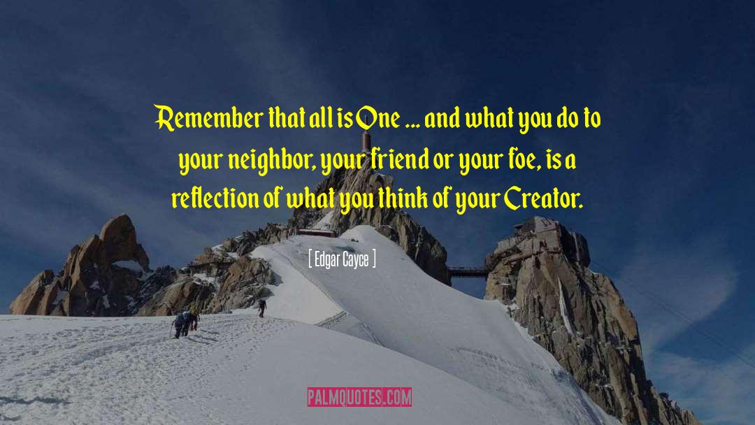 Edgar Cayce Quotes: Remember that all is One
