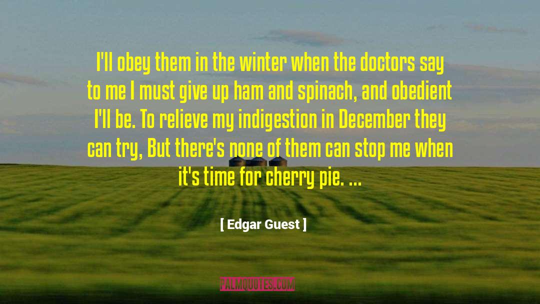 Edgar Guest Quotes: I'll obey them in the