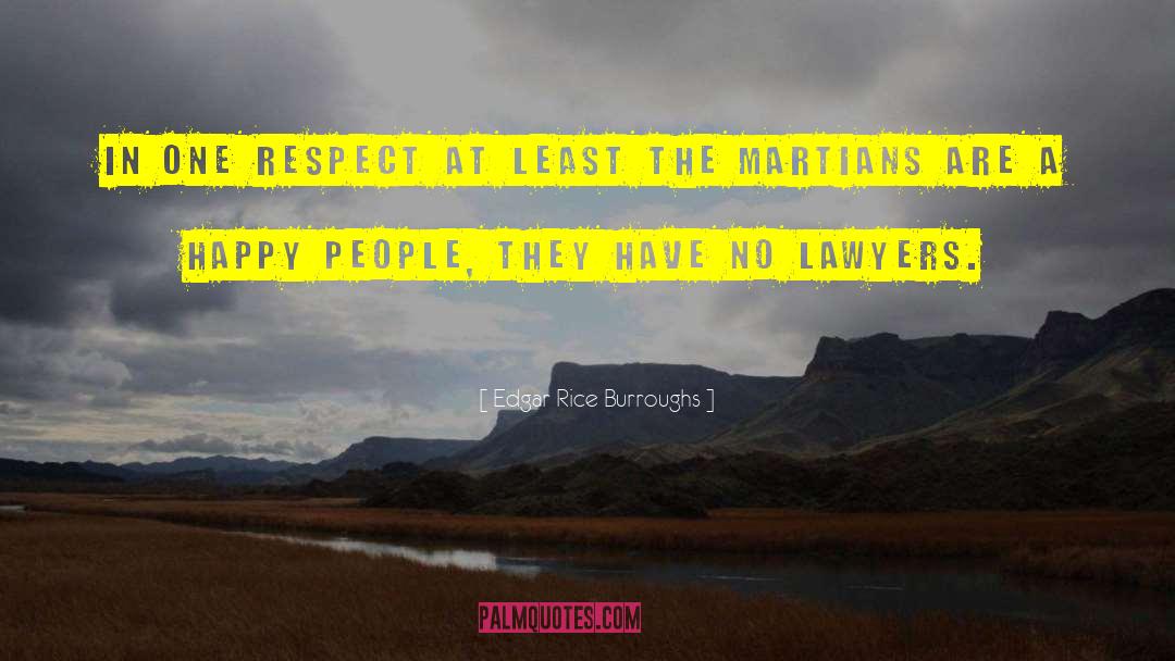 Edgar Rice Burroughs Quotes: In one respect at least