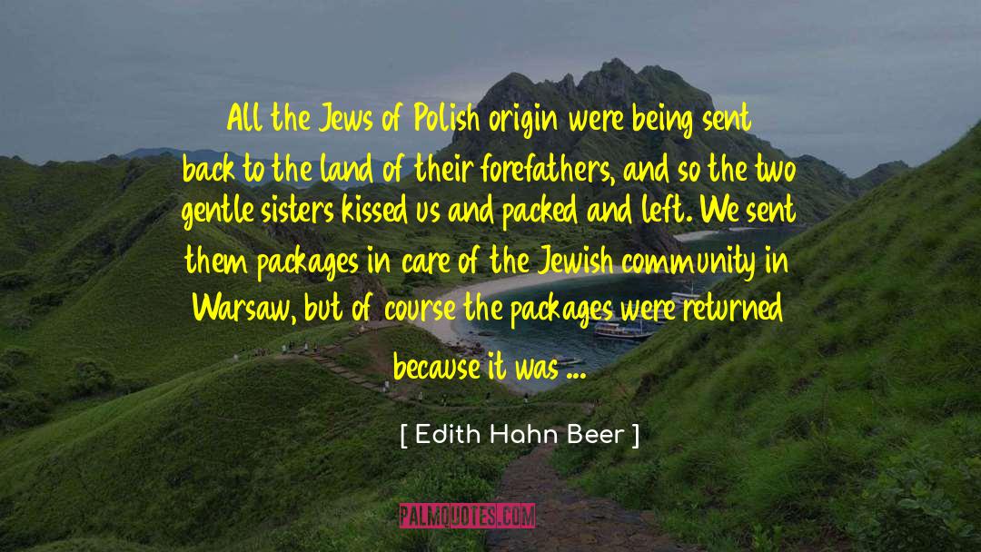 Edith Hahn Beer Quotes: All the Jews of Polish