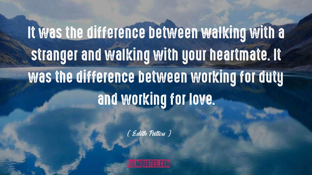 Edith Pattou Quotes: It was the difference between