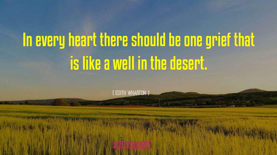 Edith Wharton Quotes: In every heart there should