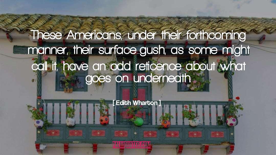 Edith Wharton Quotes: These Americans, under their forthcoming