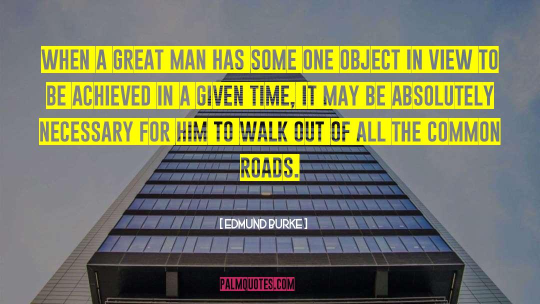 Edmund Burke Quotes: When a great man has