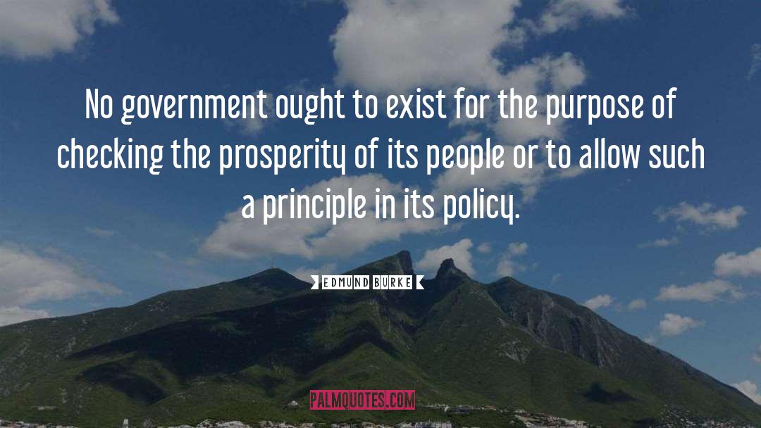 Edmund Burke Quotes: No government ought to exist