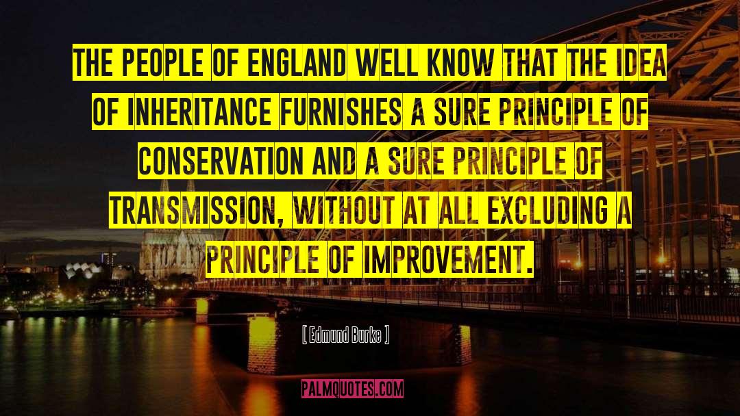 Edmund Burke Quotes: The people of England well