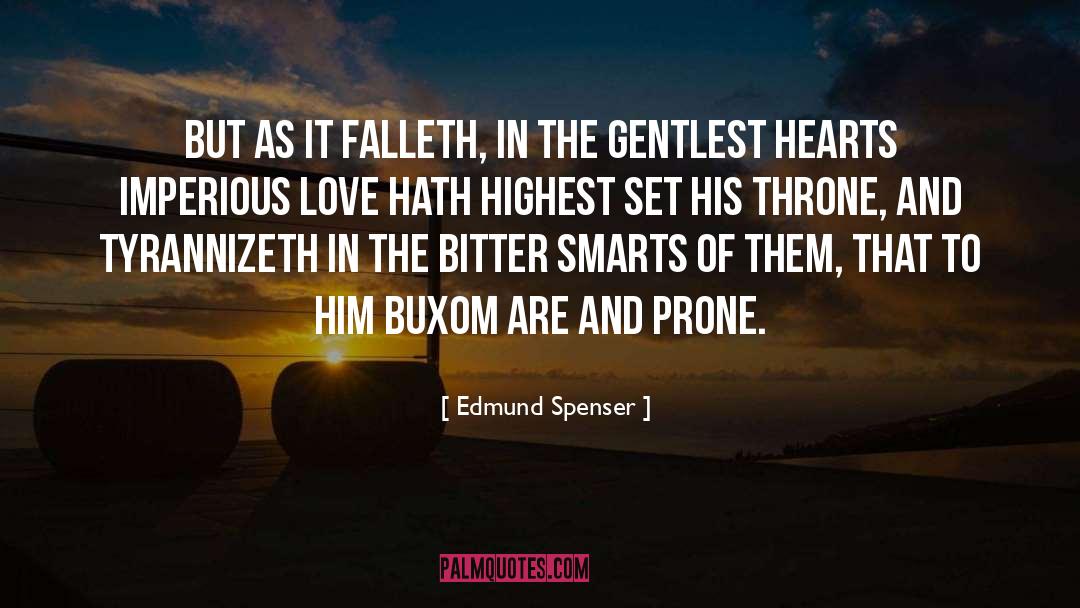 Edmund Spenser Quotes: But as it falleth, in