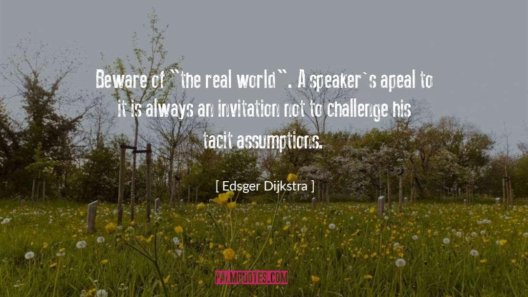 Edsger Dijkstra Quotes: Beware of 