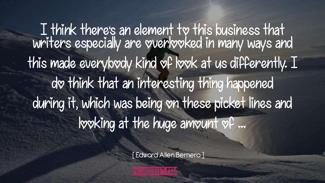 Edward Allen Bernero Quotes: I think there's an element