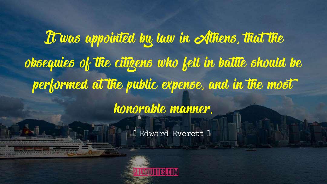 Edward Everett Quotes: It was appointed by law