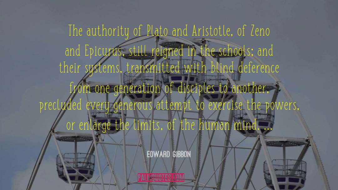 Edward Gibbon Quotes: The authority of Plato and