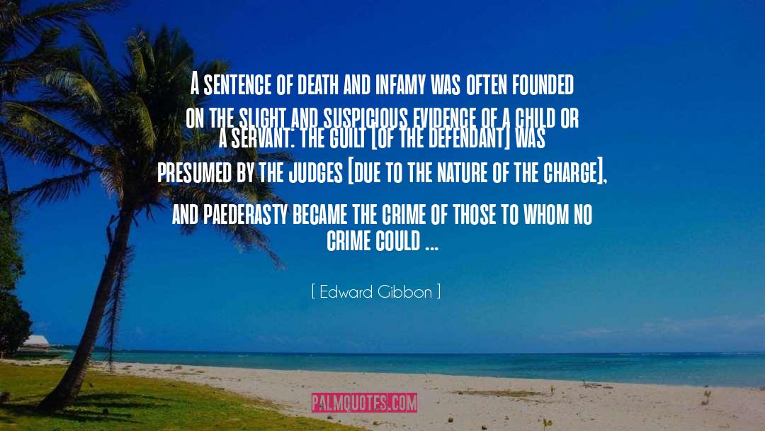 Edward Gibbon Quotes: A sentence of death and