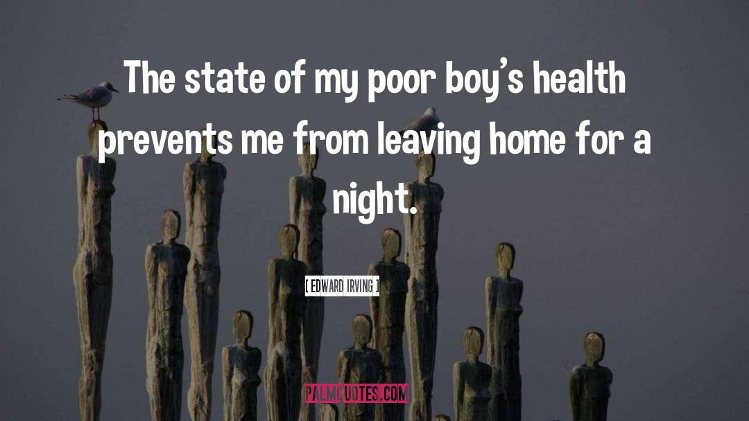 Edward Irving Quotes: The state of my poor