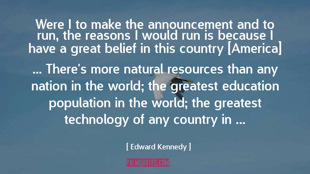 Edward Kennedy Quotes: Were I to make the