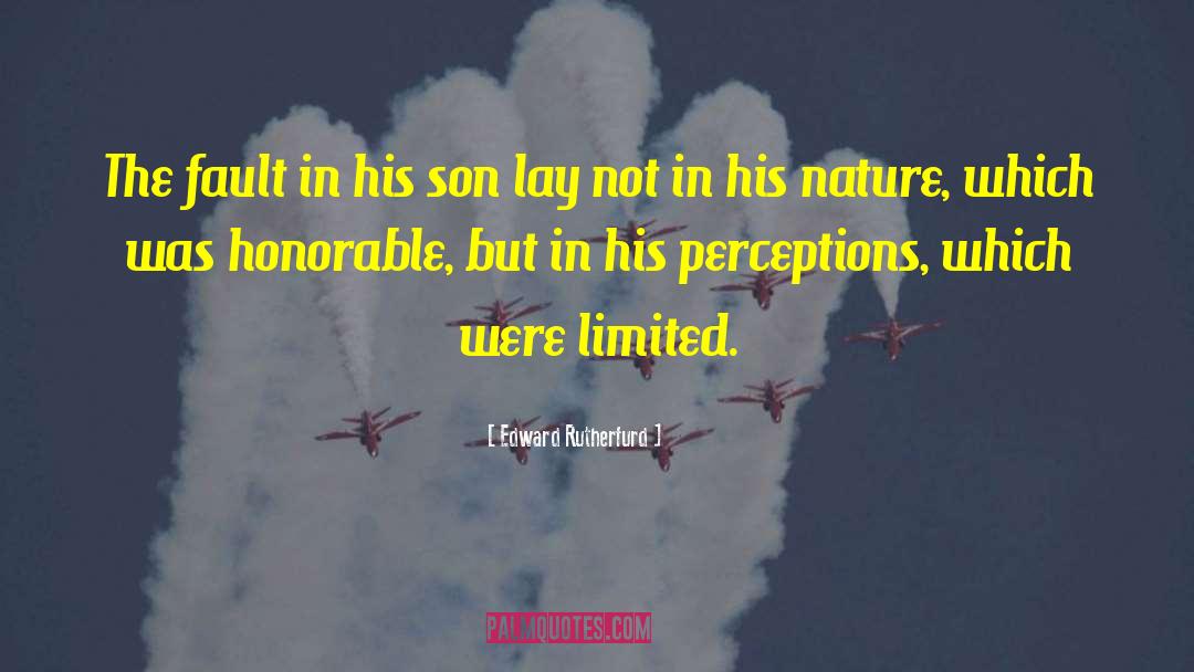 Edward Rutherfurd Quotes: The fault in his son