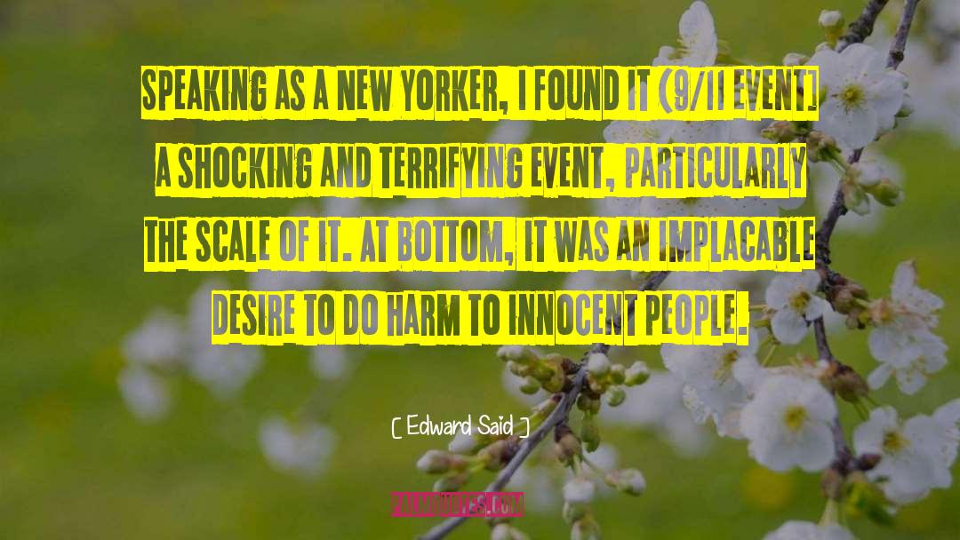 Edward Said Quotes: Speaking as a New Yorker,