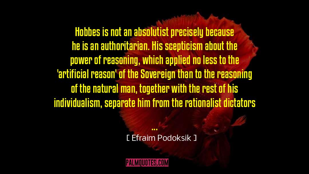 Efraim Podoksik Quotes: Hobbes is not an absolutist
