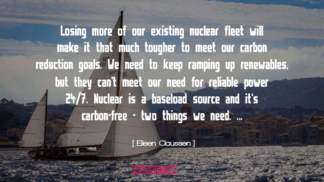 Eileen Claussen Quotes: Losing more of our existing