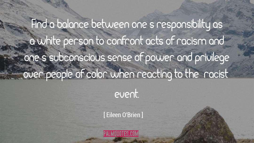 Eileen O'Brien Quotes: Find a balance between one's