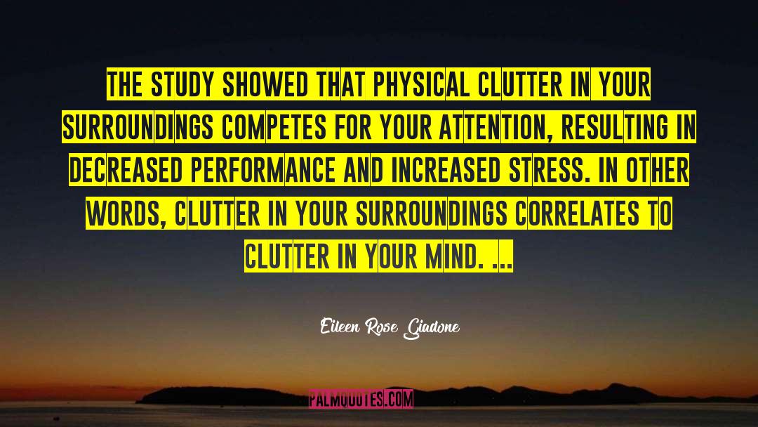 Eileen Rose Giadone Quotes: The study showed that physical