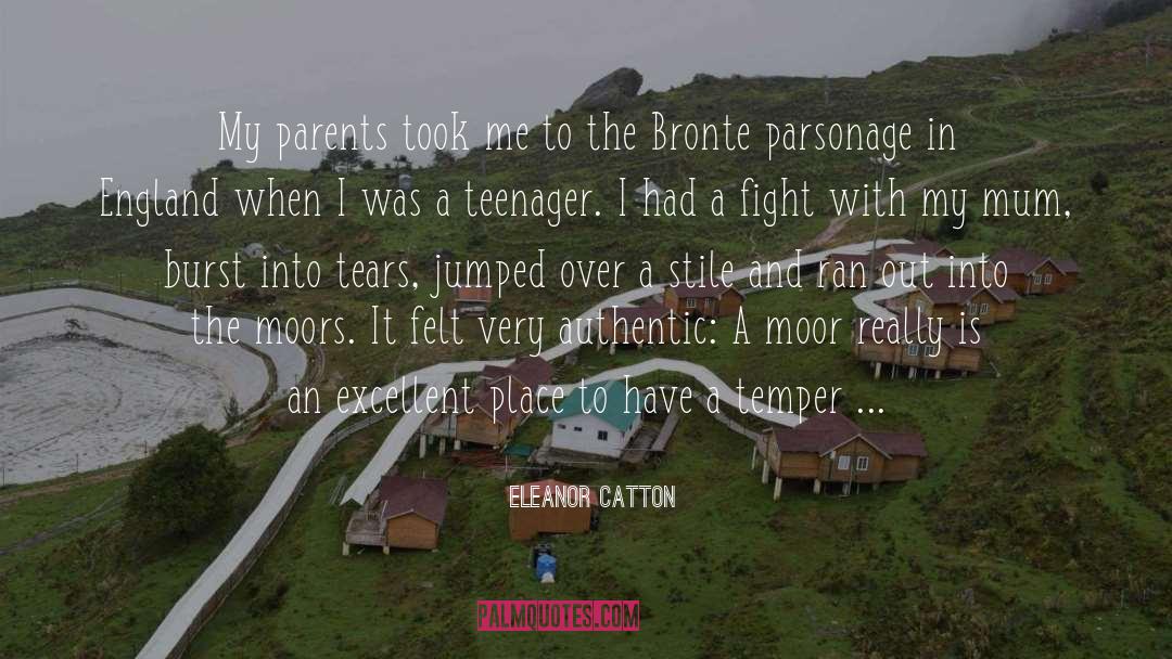 Eleanor Catton Quotes: My parents took me to