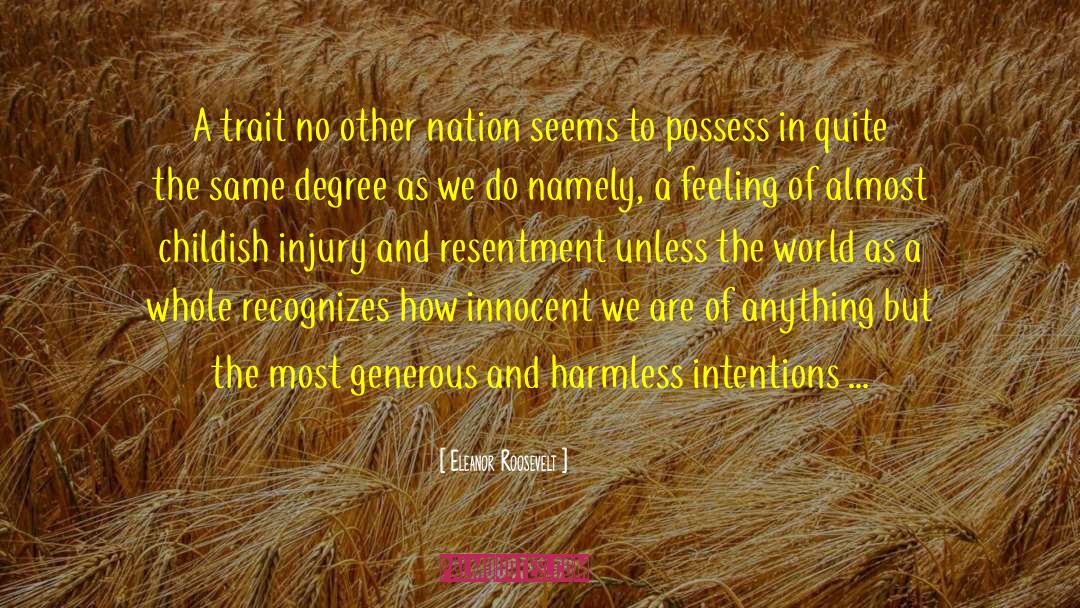 Eleanor Roosevelt Quotes: A trait no other nation