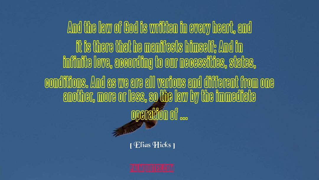 Elias Hicks Quotes: And the law of God