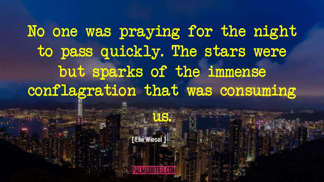 Elie Wiesel Quotes: No one was praying for