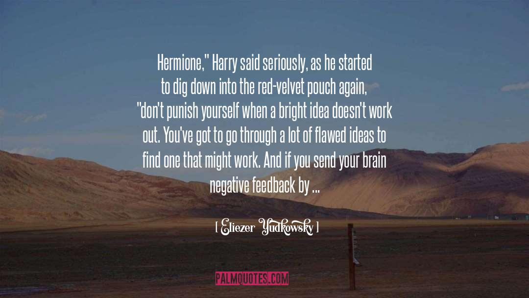 Eliezer Yudkowsky Quotes: Hermione,