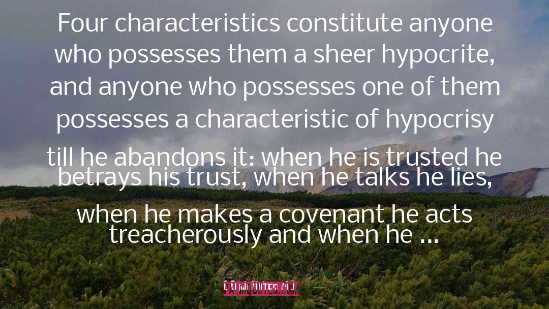 Elijah Muhammad Quotes: Four characteristics constitute anyone who