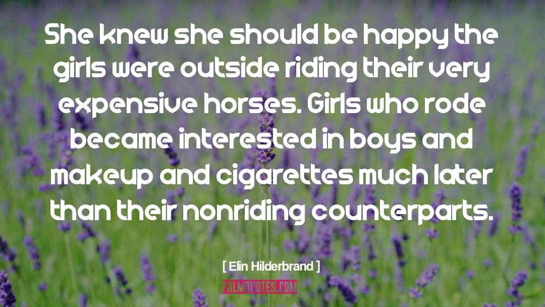 Elin Hilderbrand Quotes: She knew she should be