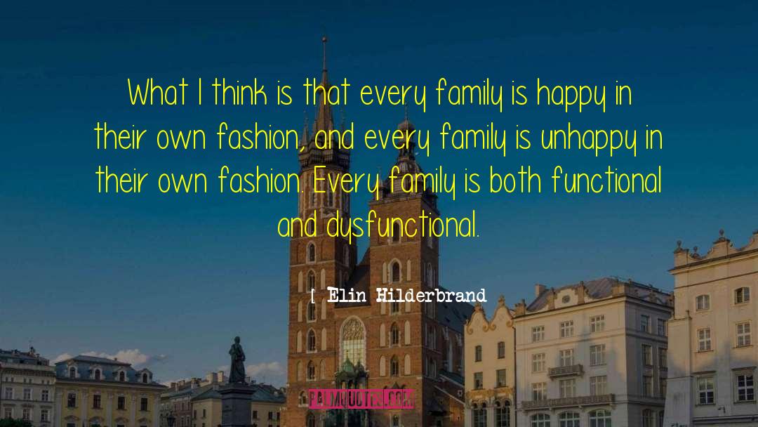 Elin Hilderbrand Quotes: What I think is that