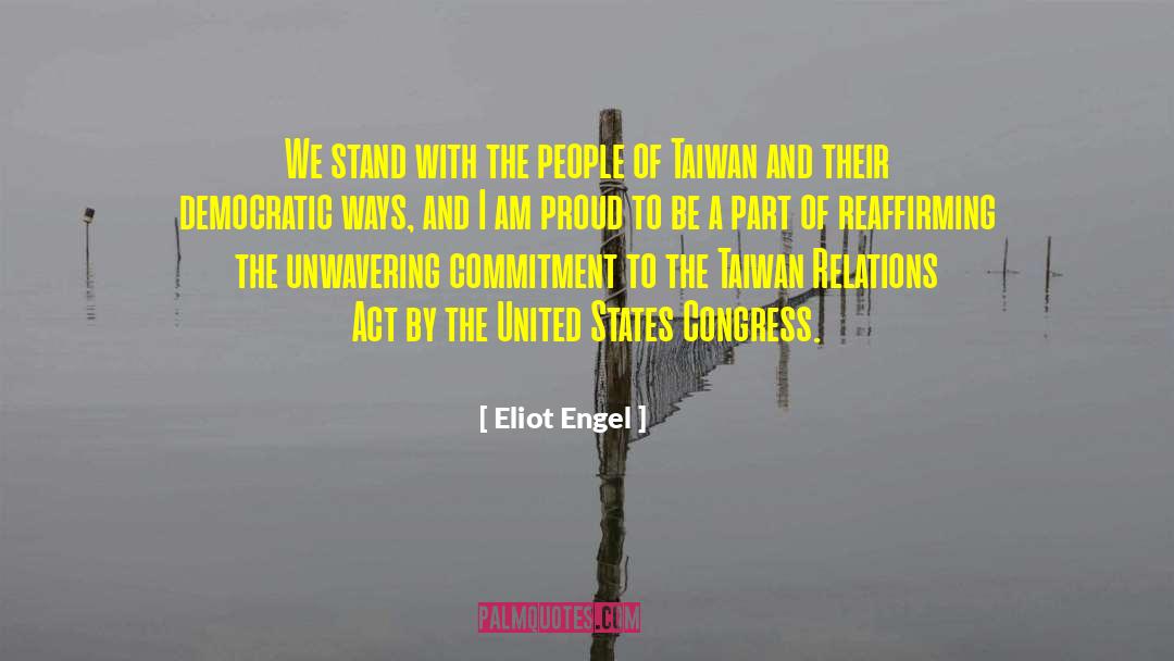 Eliot Engel Quotes: We stand with the people