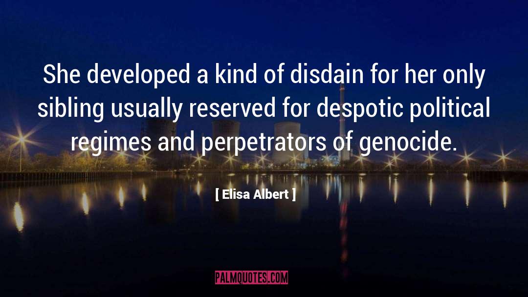 Elisa Albert Quotes: She developed a kind of